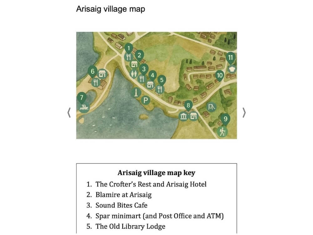 A village map of Arisaig with numbered markers for local highlights. The key lists places such as The Crofter’s Rest and Arisaig Hotel, Sound Bites Cafe, Spar minimart and Post Office, and The Old Library Lodge.